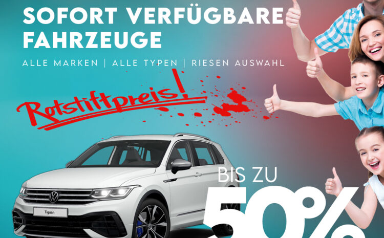  400 Fahrzeuge sofort verfügbar!